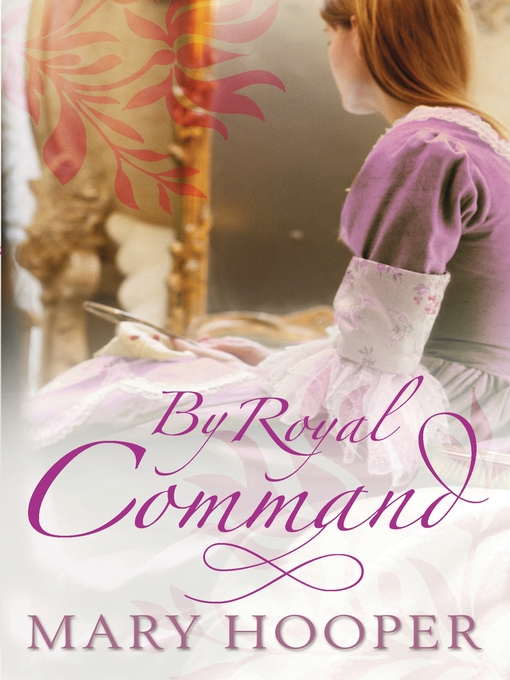 Title details for By Royal Command by Mary Hooper - Available